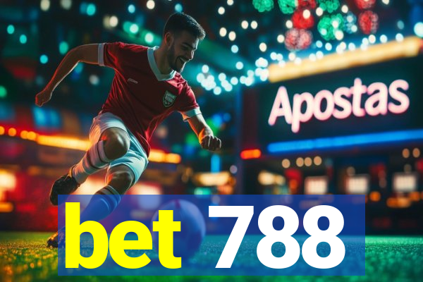 bet 788